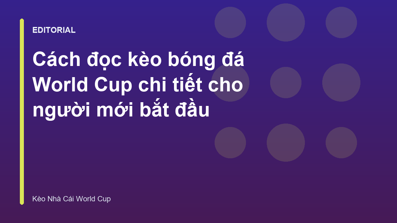 Người hâm mộ tìm hiểu cách đọc kèo bóng đá World Cup